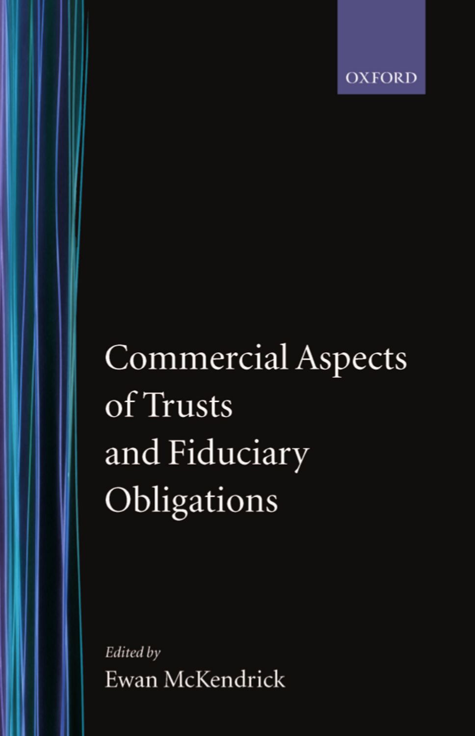 Commercial Aspects of Trusts and Fiduciary Obligations book cover