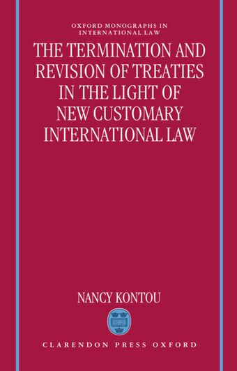 The Termination and Revision of Treaties in the Light of New Customary book cover