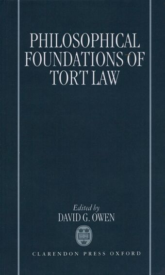 The Philosophical Foundations of Tort Law book cover