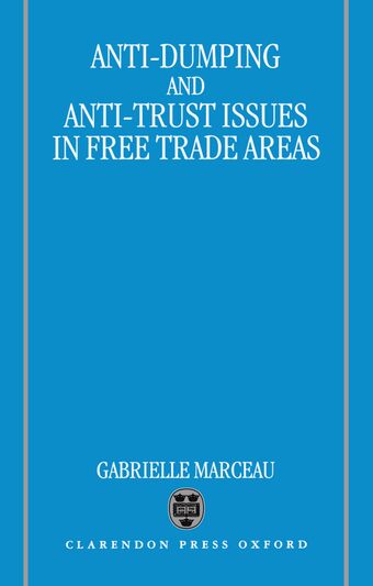 Anti-Dumping and Anti-Trust Issues in Free-Trade Areas book cover