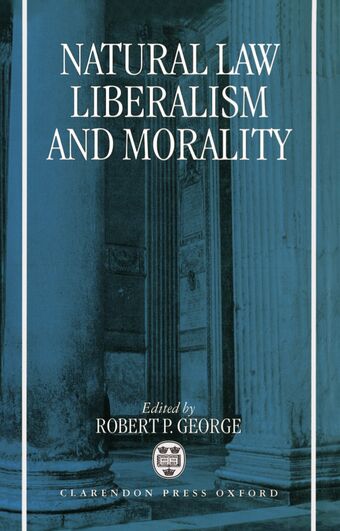 Natural Law, Liberalism, and Morality book cover