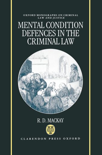 Mental Condition Defences in the Criminal Law book cover