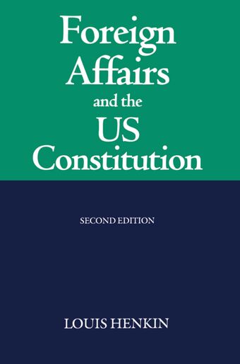 Foreign Affairs and the United States Constitution book cover