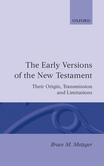 The Early Versions of the New Testament book cover