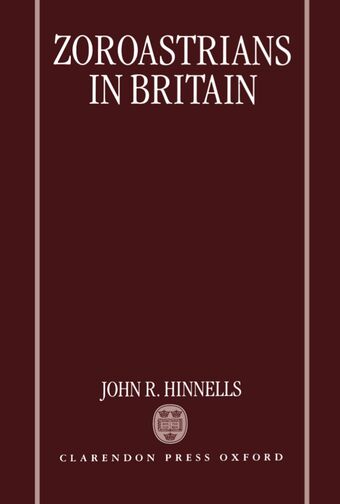 Zoroastrians in Britain book cover