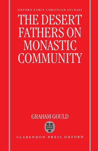 The Desert Fathers on Monastic Community book cover