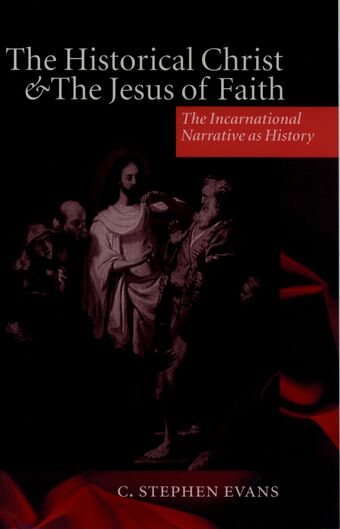 The Historical Christ and the Jesus of Faith book cover