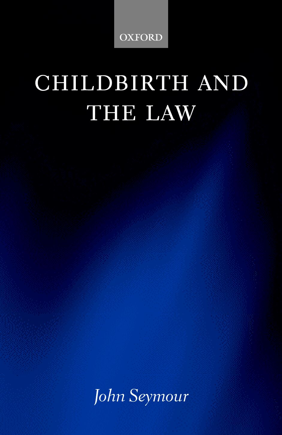 Childbirth and the Law book cover