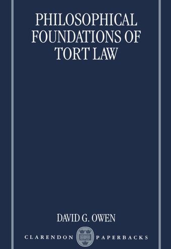 The Philosophical Foundations of Tort Law book cover