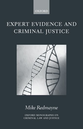 Expert Evidence and Criminal Justice book cover