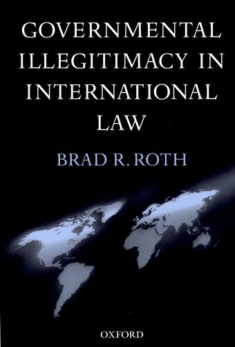 Governmental Illegitimacy in International Law book cover