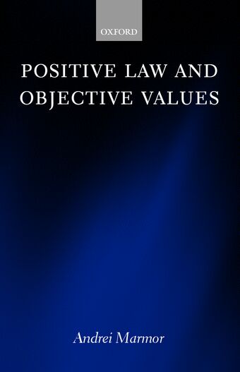 Positive Law and Objective Values book cover