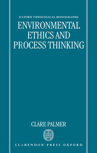 Environmental Ethics and Process Thinking book cover