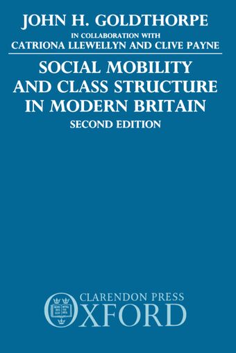 Social Mobility and Class Structure in Modern Britain book cover