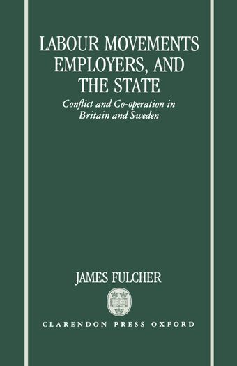 Labour Movements, Employers, and the State book cover