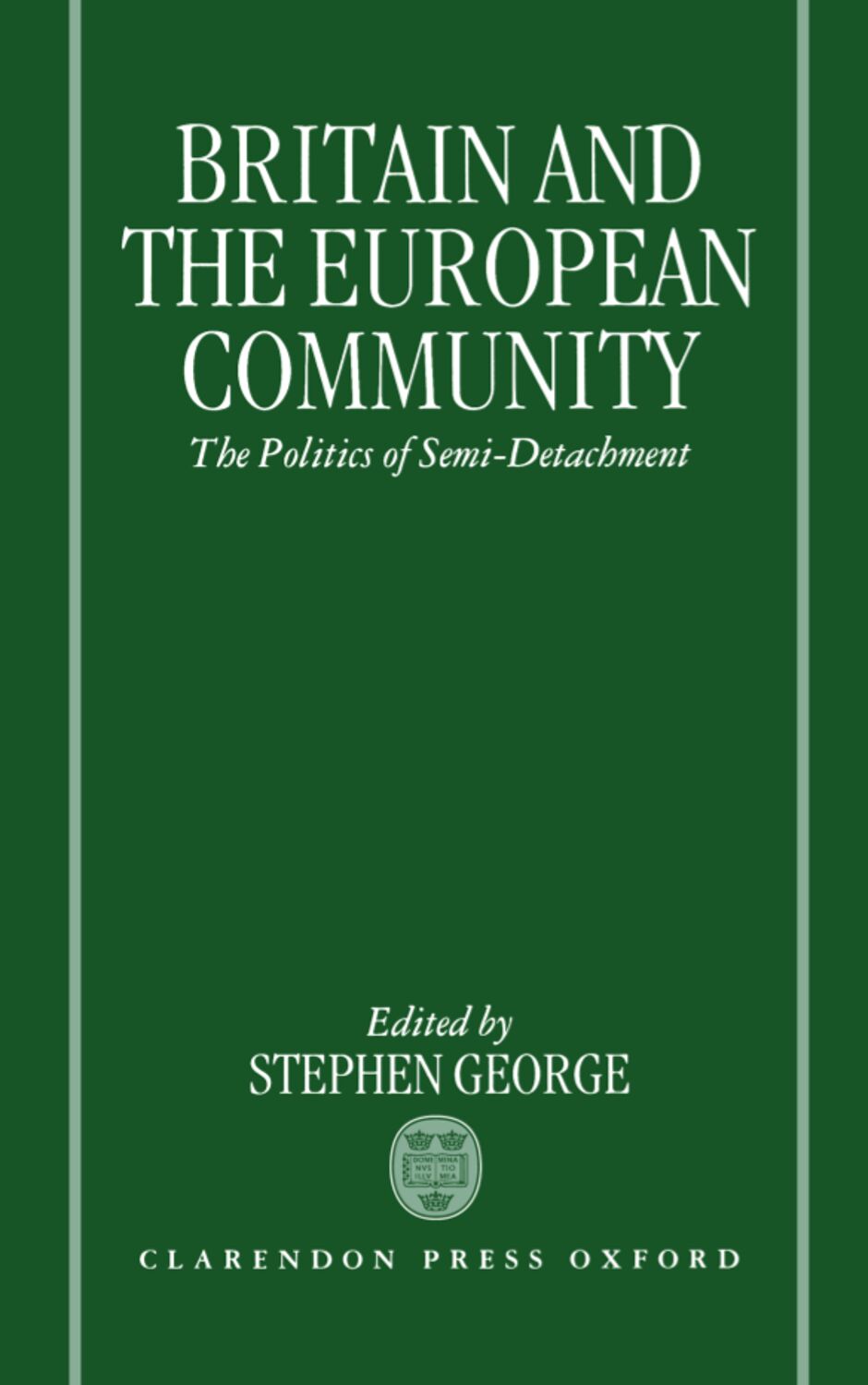 Britain and the European Community book cover