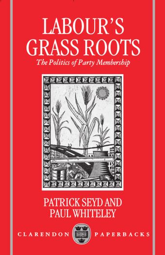 Labour's Grass Roots book cover
