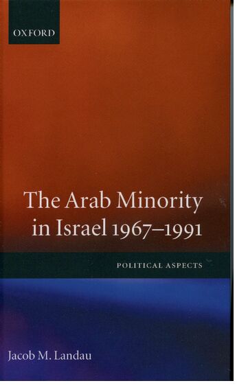 The Arab Minority in Israel, 1967-1991 book cover