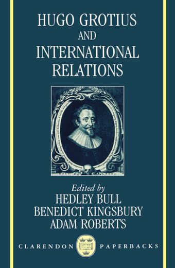 Hugo Grotius and International Relations book cover