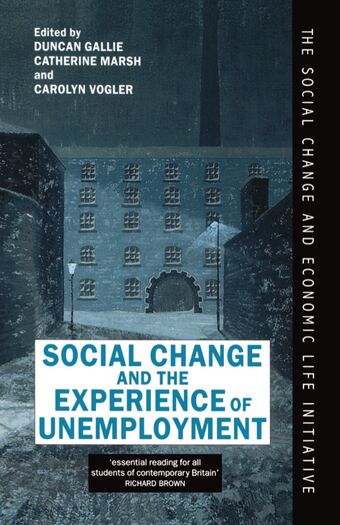 Social Change and the Experience of Unemployment book cover