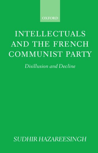 Intellectuals and the French Communist Party book cover
