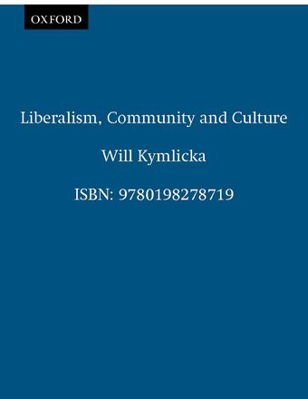 Liberalism, Community and Culture book cover