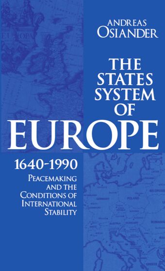 The States System of Europe, 1640-1990 book cover