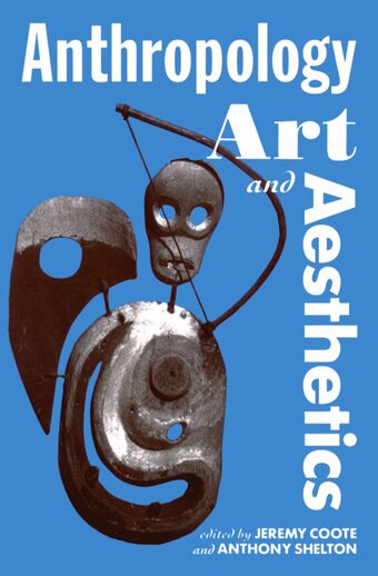 Anthropology, Art, and Aesthetics book cover