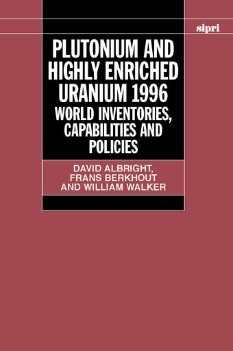 Plutonium and Highly Enriched Uranium 1996 book cover