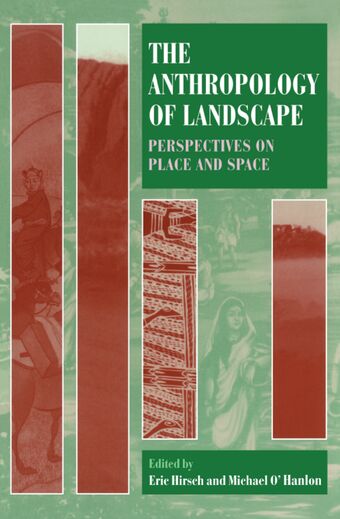 The Anthropology of Landscape book cover