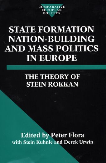 State Formation, Nation-Building, and Mass Politics in Europe book cover