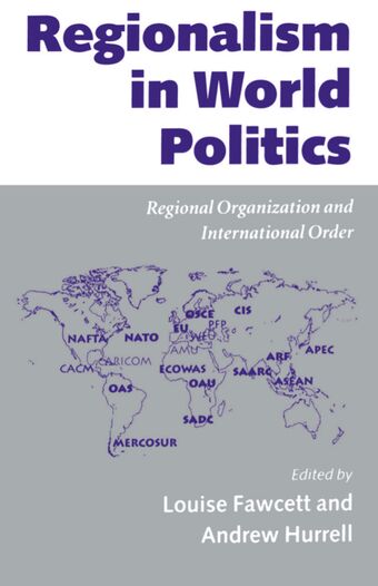 Regionalism in World Politics book cover