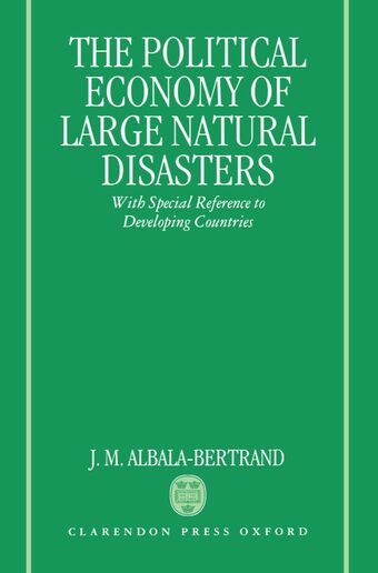 Political Economy of Large Natural Disasters book cover