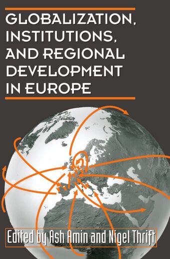 Globalization, Institutions, and Regional Development in Europe book cover