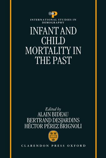 Infant and Child Mortality in the Past book cover