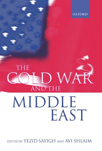 The Cold War and the Middle East book cover
