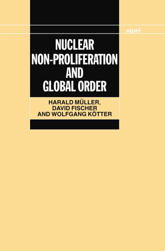 Nuclear Non-Proliferation and Global Order book cover