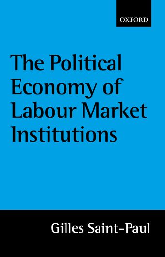 The Political Economy of Labour Market Institutions book cover