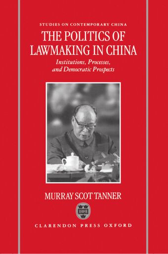 The Politics of Lawmaking in Post-Mao China book cover