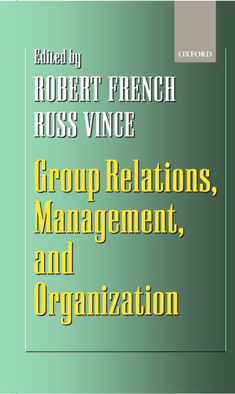 Group Relations, Management, and Organization book cover
