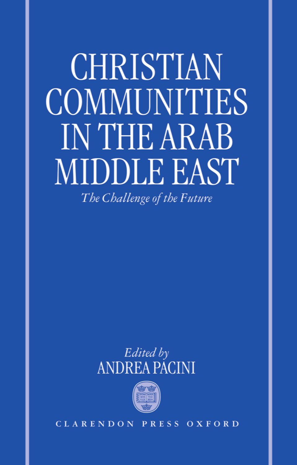 Christian Communities in the Arab Middle East book cover