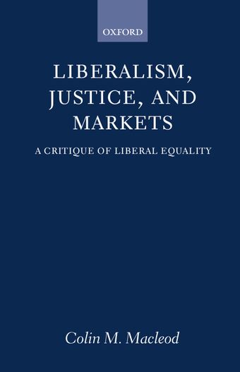 Liberalism, Justice, and Markets book cover