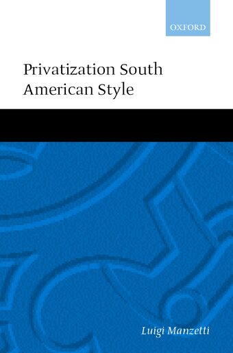 Privatization South American Style book cover