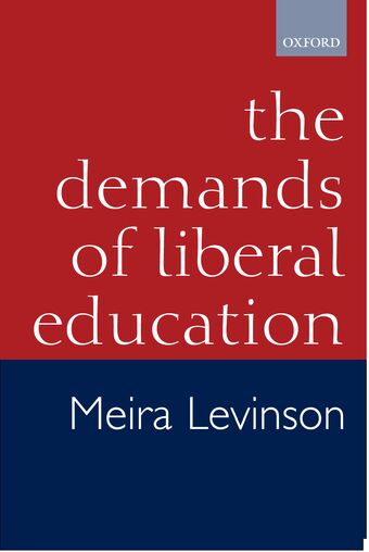 The Demands of Liberal Education book cover