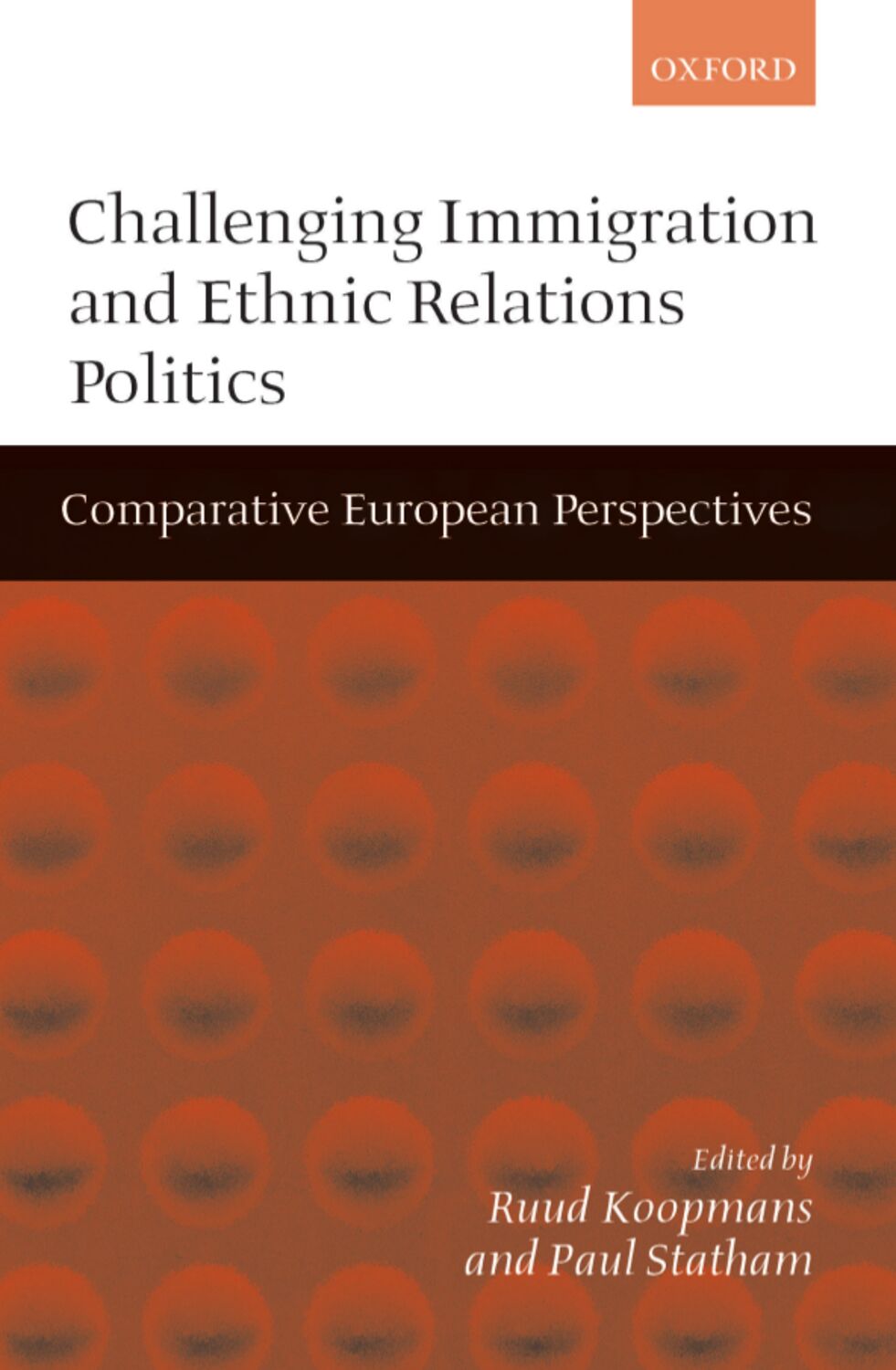 Challenging Immigration and Ethnic Relations Politics book cover