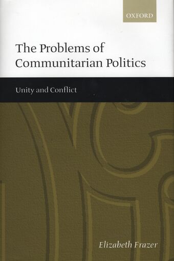 The Problems of Communitarian Politics book cover