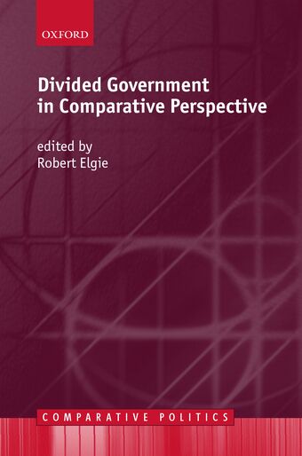 Divided Government in Comparative Perspective book cover