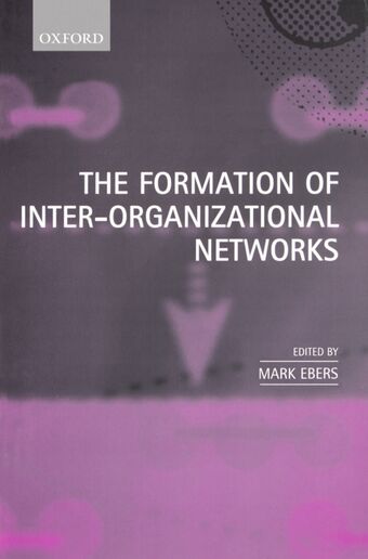 The Formation of Inter-Organizational Networks book cover
