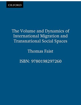 The Volume and Dynamics of International Migration and book cover