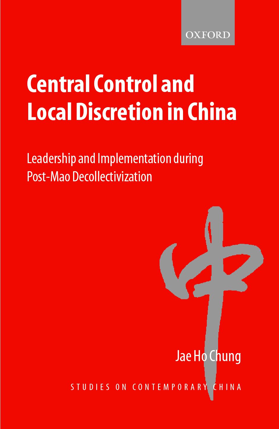 Central Control and Local Discretion in China book cover